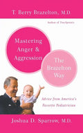 Mastering Anger and Aggression - Paperback