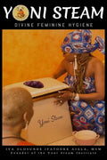 Yoni Steam: Divine Feminine Hygiene - Paperback