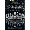 A Daily Devotional for Daughters of The King - Paperback