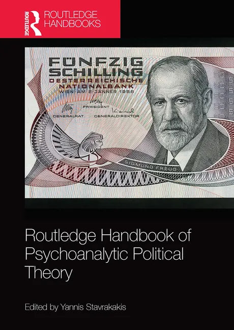 Routledge Handbook of Psychoanalytic Political Theory - Paperback