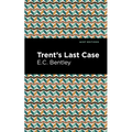 Trent's Last Case - Hardcover