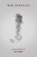 war, over easy: a poetry collection - Paperback