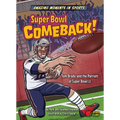 Super Bowl Comeback! - Paperback
