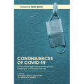 Consequences of Covid-19: A One Health Approach to the Responses, Challenges, and Lessons Learned - Hardcover
