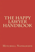 The Happy Lawyer Handbook - Paperback