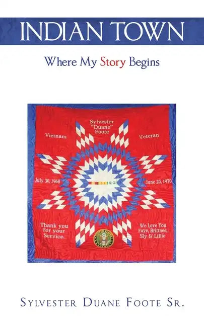 Indian Town: Where My Story Begins - Paperback