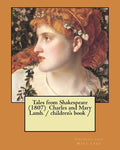 Tales from Shakespeare (1807) Charles and Mary Lamb. / children's book / - Paperback
