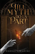 Till Myth Do Us Part - Paperback