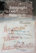 Autographs Don't Burn: Letters to the Bunins, Part 1 - Hardcover