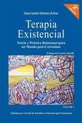 Terapia Existencial: Teoria y Practica Relacional para un Mundo Post-Cartesiano - Paperback