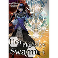 Her Majesty's Swarm: Volume 4: Volume 4 - Paperback