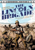 The Lincoln Brigade - Newsreel Edition - Paperback