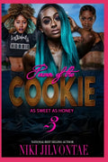 The Power of the Cookie: As Sweet As Honee - Paperback