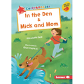 In the Den & Mick and Mom - Paperback