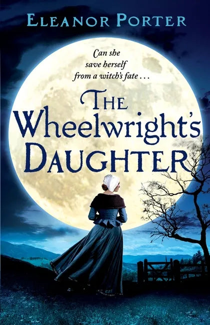 The Wheelwright's Daughter - Paperback