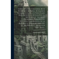 Libro azul de Colombia. Blue book of Colombia. Bosquejos biograficos de los personajes mas eminentes. Biographical sketches of the most prominent pers - Hardcover
