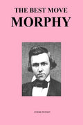 The Best Move: Morphy - Paperback