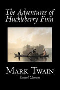 The Adventures of Huckleberry Finn by Mark Twain, Fiction, Classics - Paperback