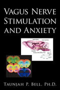 Vagus Nerve Stimulation and Anxiety - Paperback