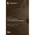Fuzzy Logic and Computational Intelligence - Hardcover