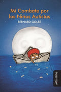 Mi combate por los niños autistas - Paperback