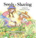 Seeds for Sharing - Hardcover