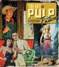 The Art of Pulp Fiction: An Illustrated History of Vintage Paperbacks - Hardcover