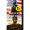 Walk in My Combat Boots: True Stories from America's Bravest Warriors - Paperback