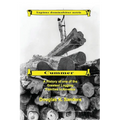 Cummer: A History of one of the Greatest Logging Families in North America - Paperback