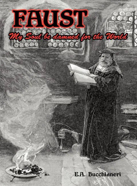 Faust: My Soul be Damned for the World Volume 2 - Hardcover