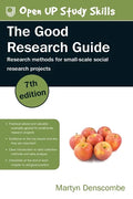 The Good Research Guide: Research Methods for Small-Scale Social Research Projects - Paperback