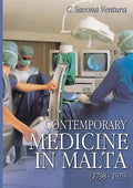 Contemporary Medicine in Malta [1798-1979] - Paperback