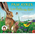 I Am Hattie the Hare: A Tale from Our Wild and Wonderful Meadows - Hardcover