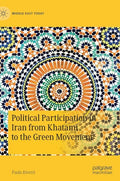 Political Participation in Iran from Khatami to the Green Movement - Hardcover