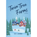 Twin Tree Farms - Paperback