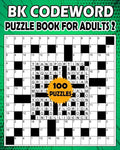 BK Codeword puzzle book for adults 2: Large print codebreaker puzzle book for adults & seniors - 100 Puzzle from (BK Bouchama) - Paperback