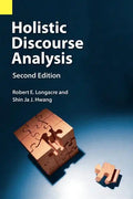 Holistic Discourse Analysis, Second Edition - Paperback