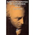 Kant's Metaphysic of Experience - Vol II - Paperback