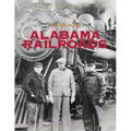 Alabama Railroads - Paperback