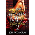 The Secrets Between Me And Your Boo 2 - Paperback