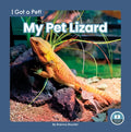 My Pet Lizard - Library Binding