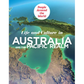 Life and Culture in Australia and the Pacific Realm - Library Binding