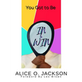 You Got To Be In To WiN: You Dont Need a Full Deck to Have a Winning Hand - Paperback