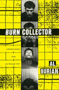 Burn Collector: Collected Stories from One Through Nine - Paperback