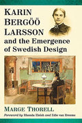 Karin Bergoo Larsson and the Emergence of Swedish Design - Paperback