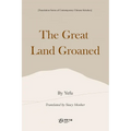 The Great Land Groaned - Paperback