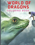 World of Dragons: Coloring Book (Dover Coloring Books) - Paperback