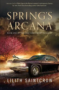 Spring's Arcana - Paperback