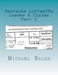 Deutsche Luftwaffe Losses & Claims Part 2: May 1940 - Paperback