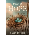 The One Year Book of Hope Devotional: Daily Biblical Comfort for When Life Hurts - Paperback